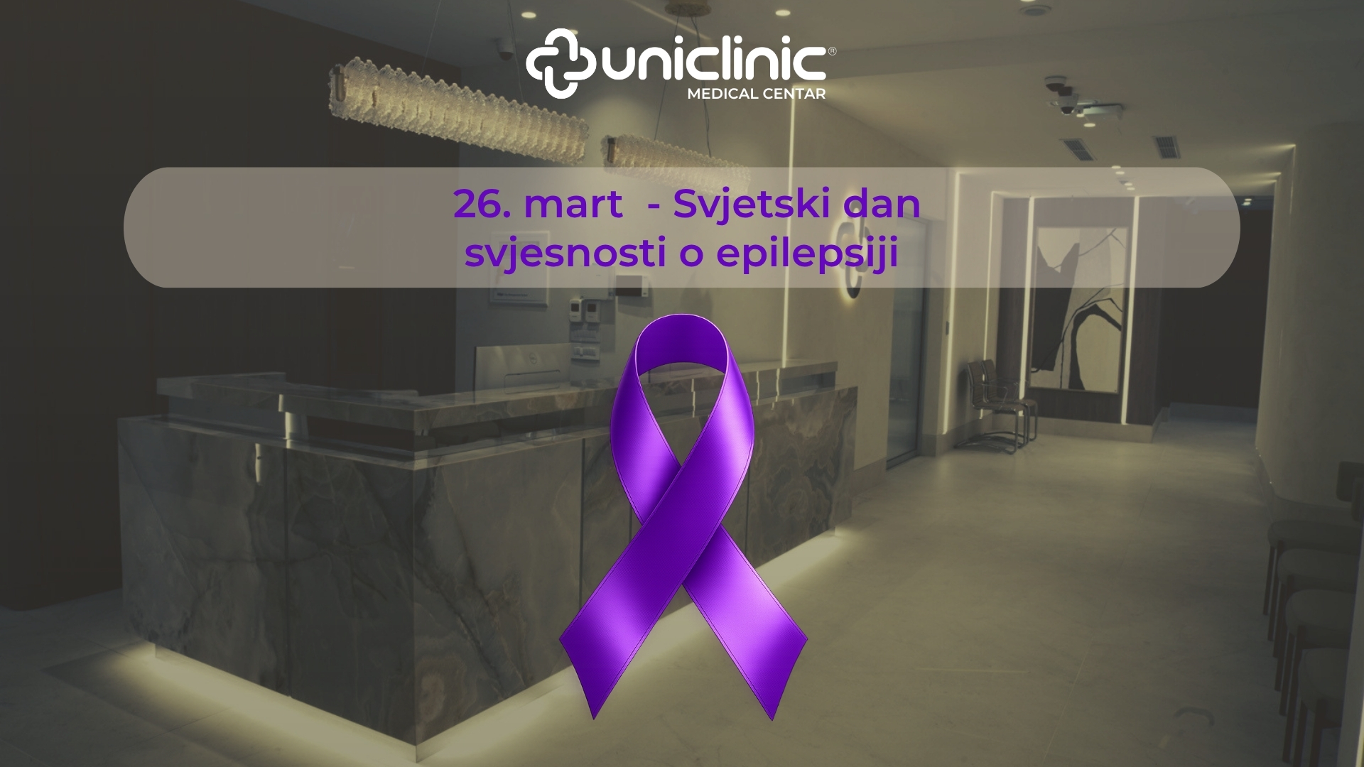 poster 26.mart svjetski dan svjesnosti o epilepsiji u Uniclinic